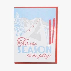 Noteworthy Tis Skis Greeting Card